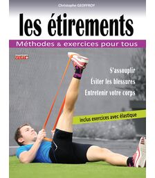 Guide pratique des étirements  Nouvelle édition 2015